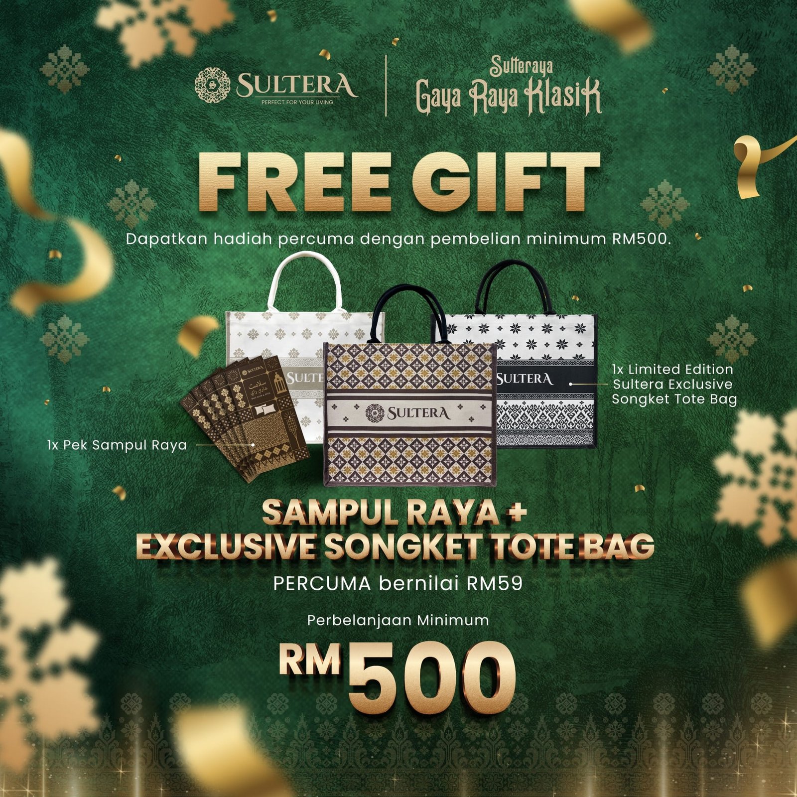 Min Spend RM500 GIFT
